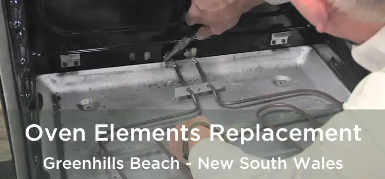 Oven Elements Replacement Greenhills Beach - New South Wales