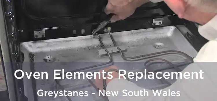 Oven Elements Replacement Greystanes - New South Wales