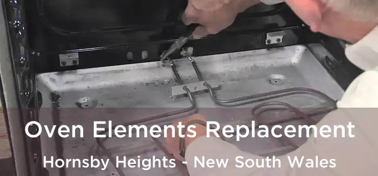 Oven Elements Replacement Hornsby Heights - New South Wales