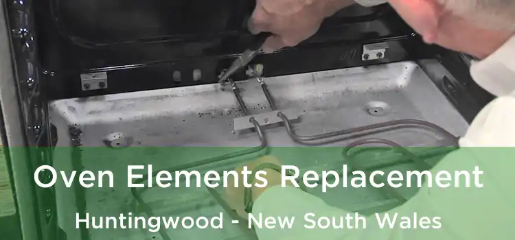 Oven Elements Replacement Huntingwood - New South Wales
