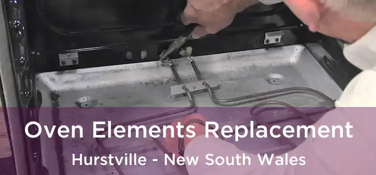 Oven Elements Replacement Hurstville - New South Wales