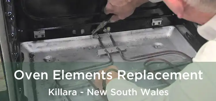 Oven Elements Replacement Killara - New South Wales