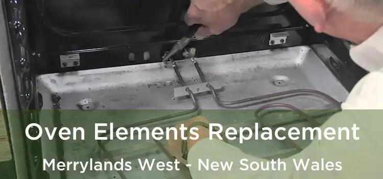 Oven Elements Replacement Merrylands West - New South Wales