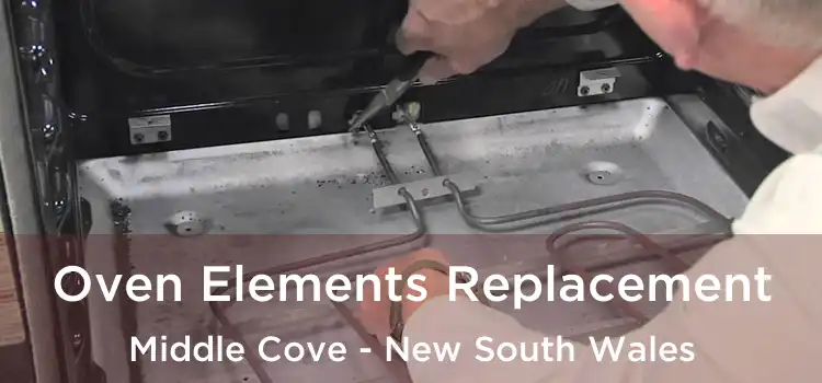 Oven Elements Replacement Middle Cove - New South Wales
