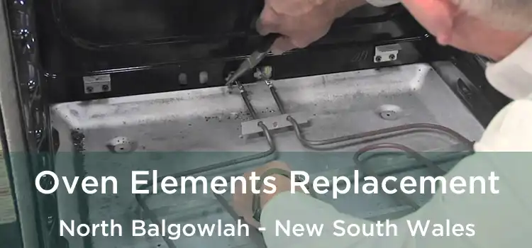Oven Elements Replacement North Balgowlah - New South Wales