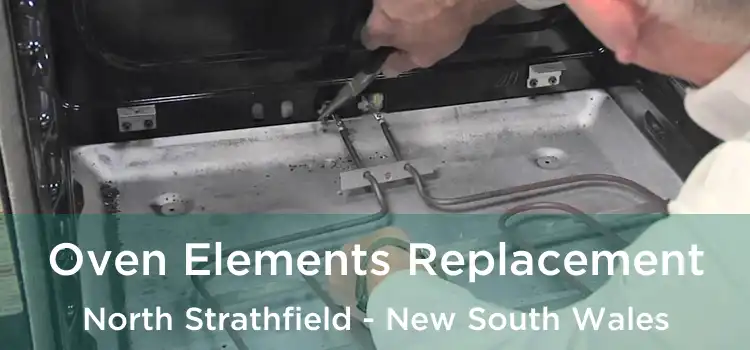 Oven Elements Replacement North Strathfield - New South Wales
