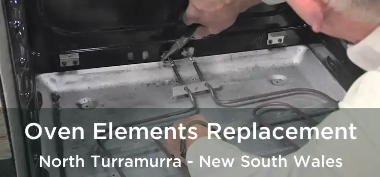 Oven Elements Replacement North Turramurra - New South Wales