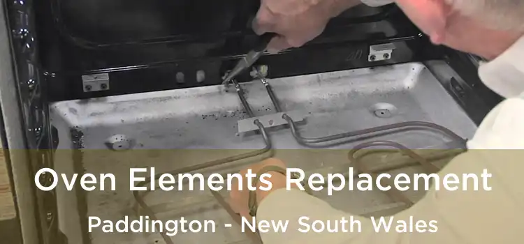 Oven Elements Replacement Paddington - New South Wales