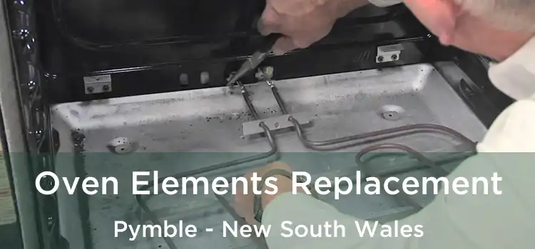 Oven Elements Replacement Pymble - New South Wales