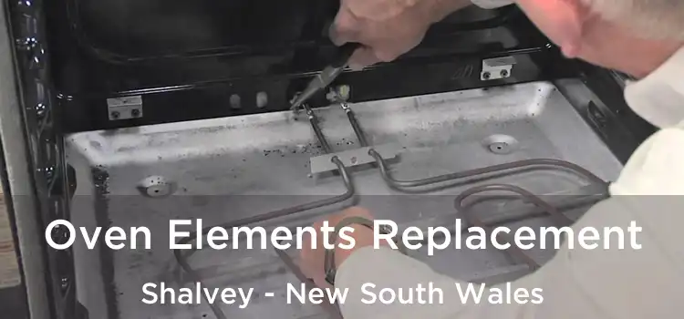 Oven Elements Replacement Shalvey - New South Wales