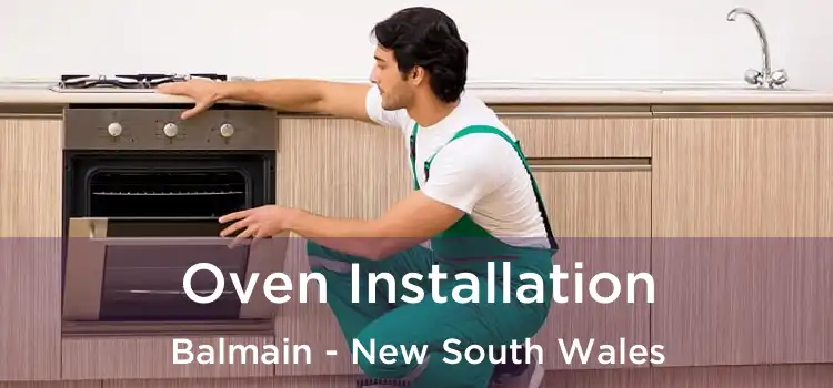 Oven Installation Balmain - New South Wales