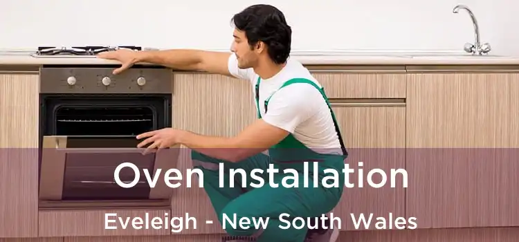 Oven Installation Eveleigh - New South Wales