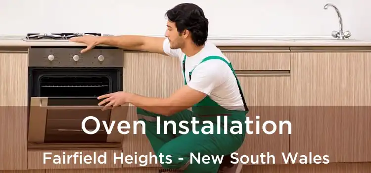 Oven Installation Fairfield Heights - New South Wales