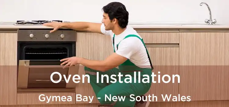 Oven Installation Gymea Bay - New South Wales