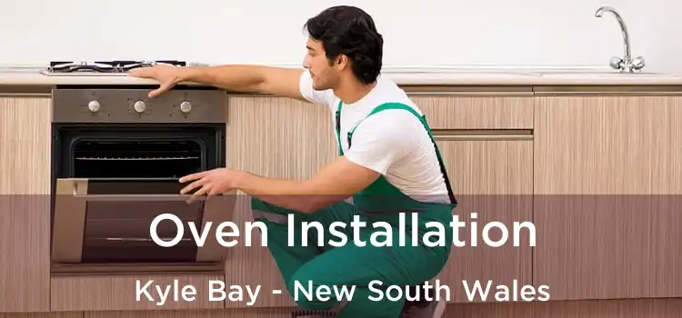 Oven Installation Kyle Bay - New South Wales