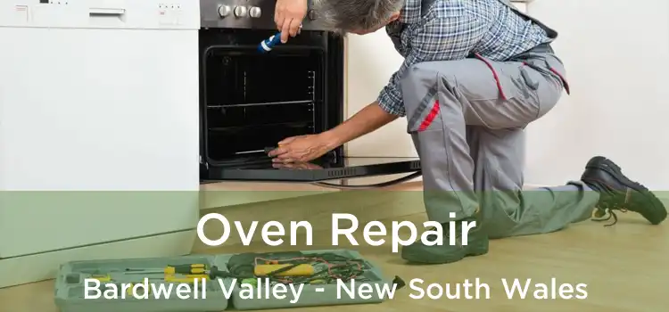 Oven Repair Bardwell Valley - New South Wales