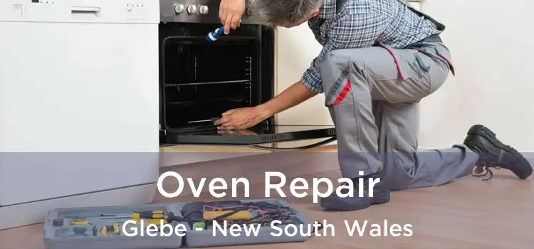 Oven Repair Glebe - New South Wales