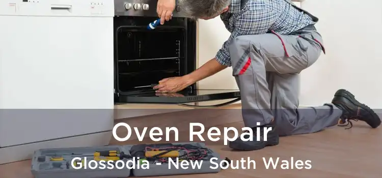 Oven Repair Glossodia - New South Wales