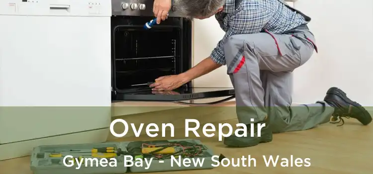 Oven Repair Gymea Bay - New South Wales