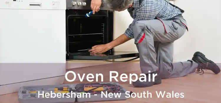 Oven Repair Hebersham - New South Wales