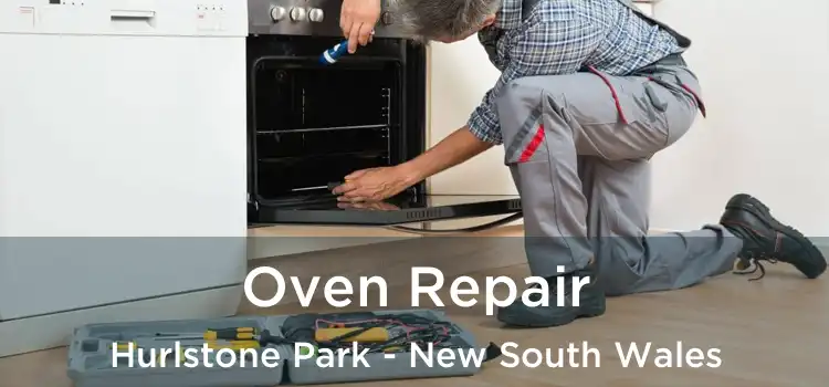 Oven Repair Hurlstone Park - New South Wales