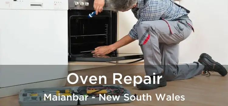Oven Repair Maianbar - New South Wales