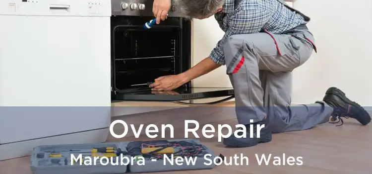 Oven Repair Maroubra - New South Wales