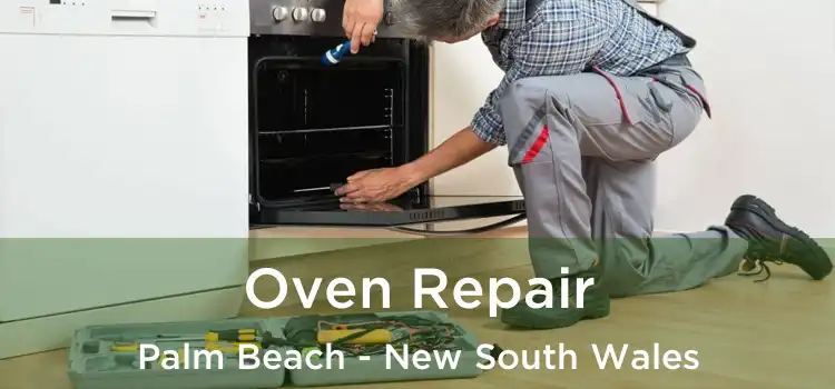 Oven Repair Palm Beach - New South Wales