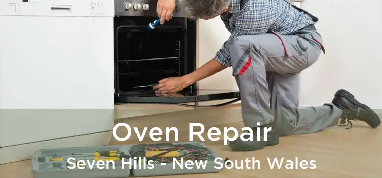 Oven Repair Seven Hills - New South Wales