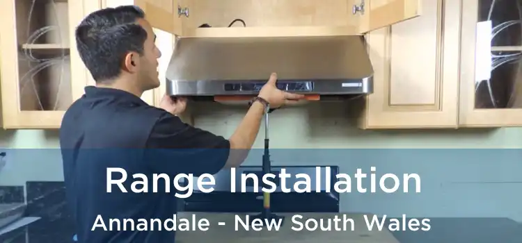 Range Installation Annandale - New South Wales