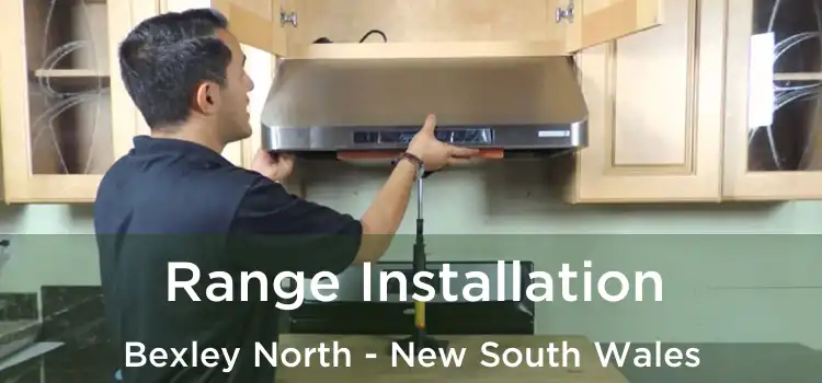 Range Installation Bexley North - New South Wales