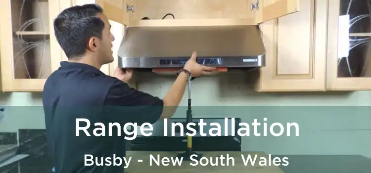 Range Installation Busby - New South Wales