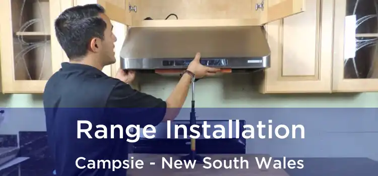 Range Installation Campsie - New South Wales