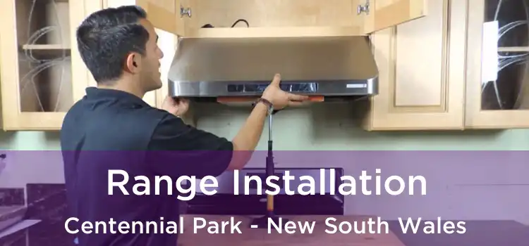 Range Installation Centennial Park - New South Wales