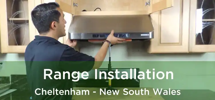 Range Installation Cheltenham - New South Wales