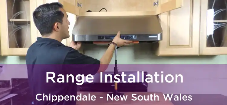 Range Installation Chippendale - New South Wales