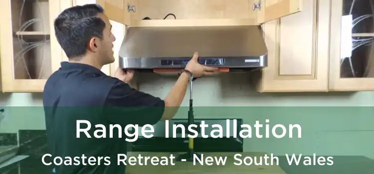 Range Installation Coasters Retreat - New South Wales