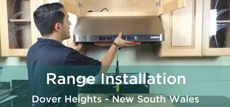 Range Installation Dover Heights - New South Wales