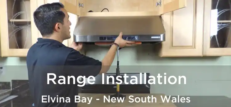 Range Installation Elvina Bay - New South Wales