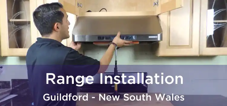 Range Installation Guildford - New South Wales