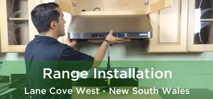 Range Installation Lane Cove West - New South Wales
