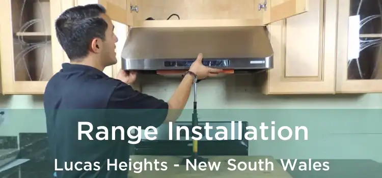 Range Installation Lucas Heights - New South Wales