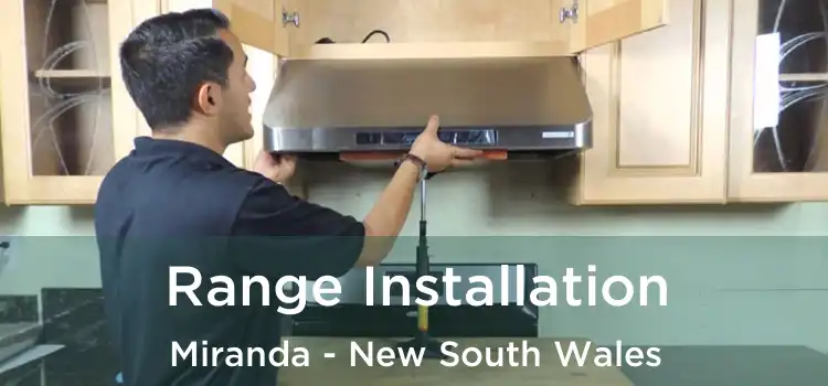 Range Installation Miranda - New South Wales