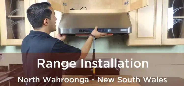 Range Installation North Wahroonga - New South Wales