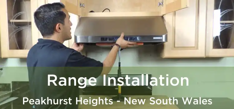 Range Installation Peakhurst Heights - New South Wales