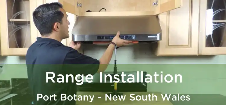 Range Installation Port Botany - New South Wales