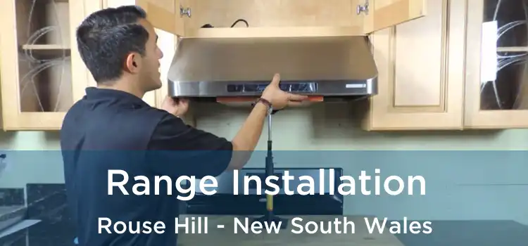 Range Installation Rouse Hill - New South Wales
