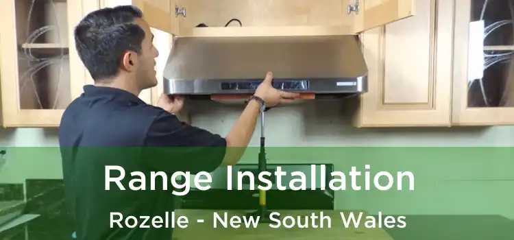 Range Installation Rozelle - New South Wales