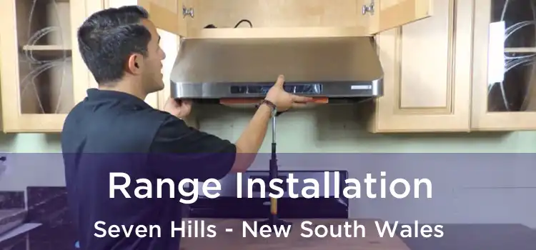 Range Installation Seven Hills - New South Wales