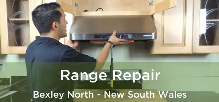 Range Repair Bexley North - New South Wales
